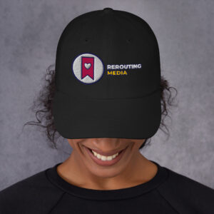 Rerouting Dad Hat