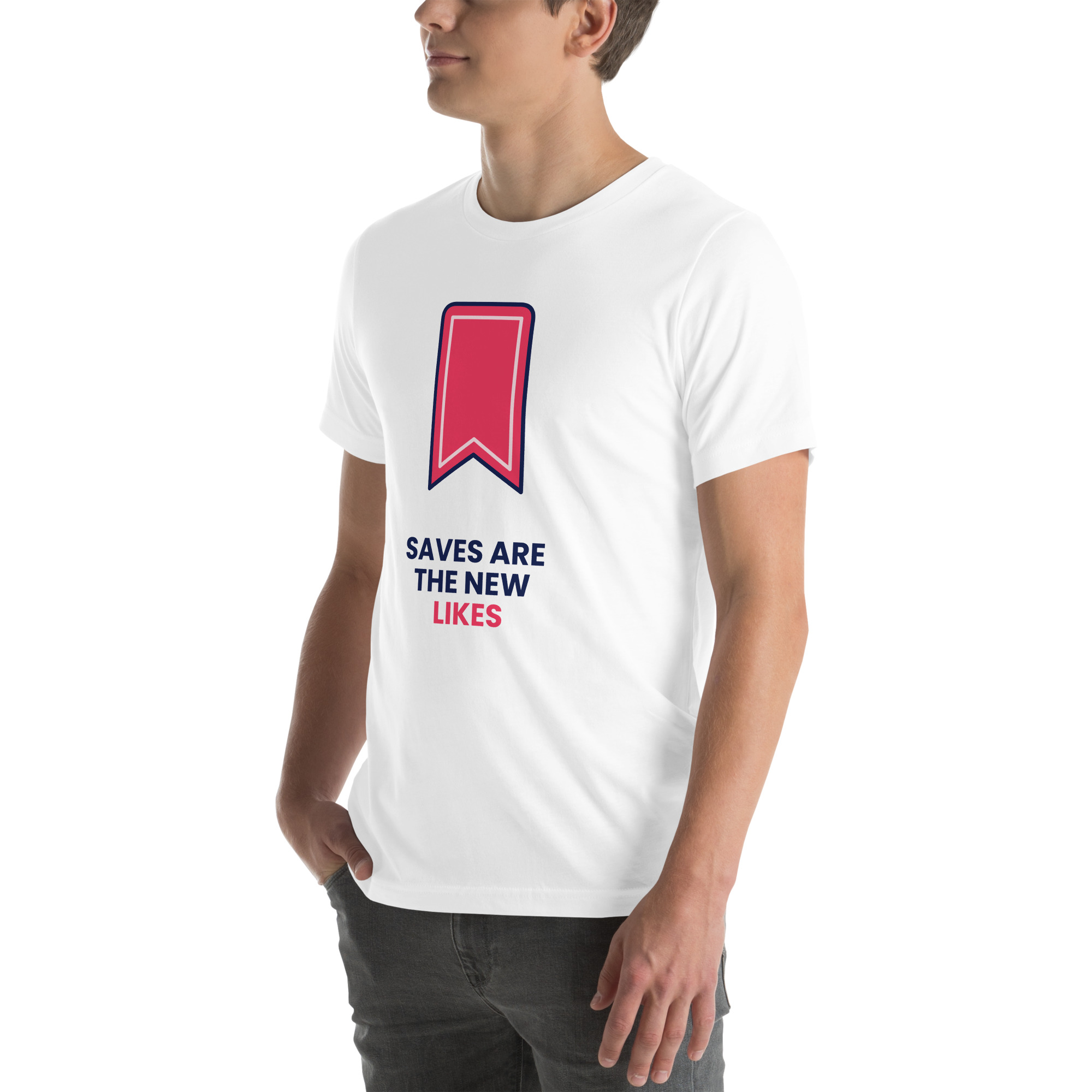 Saves Are the New Likes Tee - Image 4